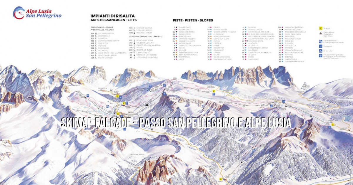 mappa piste e impianti Alpe Lusia - Falcade - Passo San Pellegrino