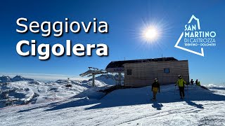 Seggiovia veloce dell'Alpe Tognola che serve piste tecniche e sfidanti
